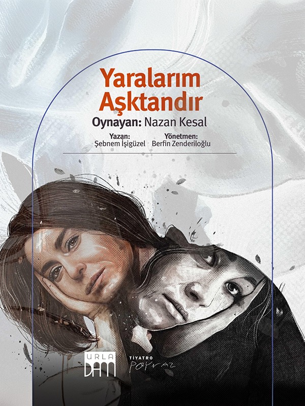 Yaralarım Aşktandır